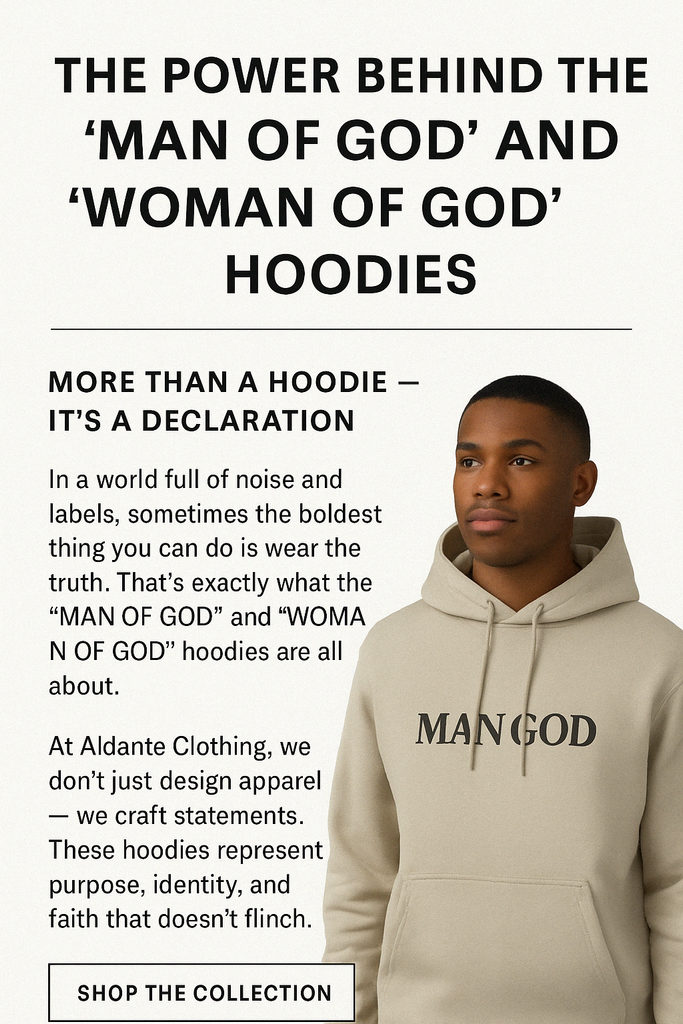 The Power Behind the ‘MAN OF GOD’ and ‘WOMAN OF GOD’ Hoodies